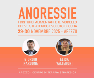 ANORESSIE: I DISTURBI ALIMENTARI E IL MODELLO BREVE STRATEGICO EVOLUTO DI CURA